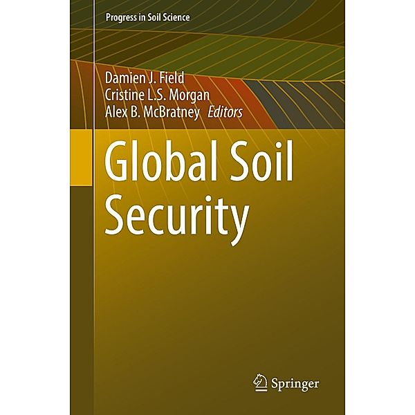 Global Soil Security / Progress in Soil Science