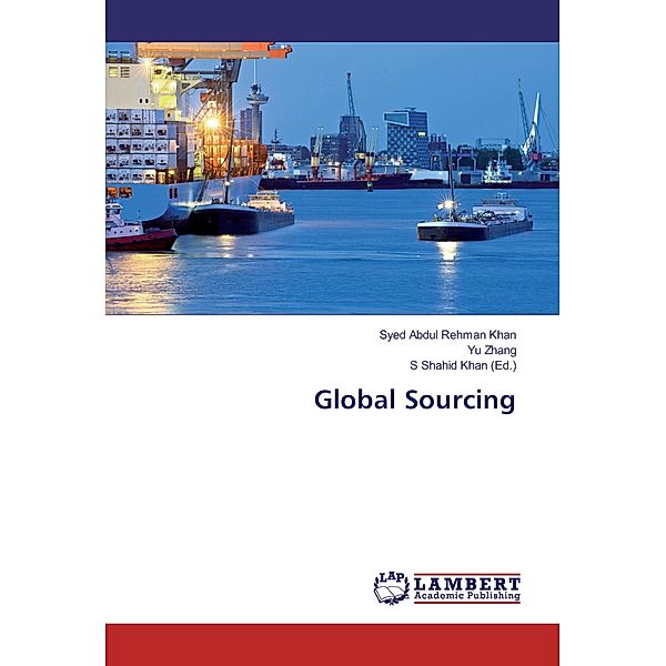 Global Sourcing, Syed Abdul Rehman Khan, Yu Zhang