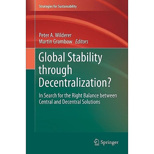 Global Stability through Decentralization? / Strategies for Sustainability