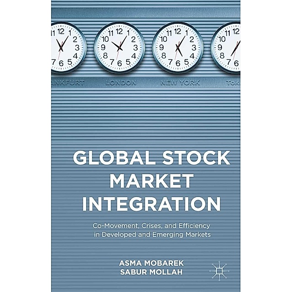 Global Stock Market Integration, Sabur Mollah, Asma Mobarek