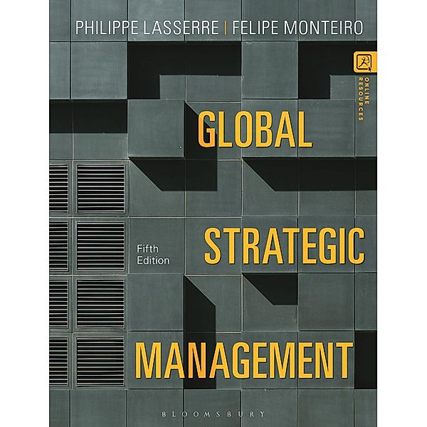 Global Strategic Management, Philippe Lasserre, Felipe Monteiro