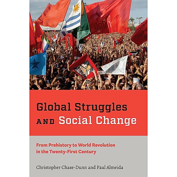 Global Struggles and Social Change, Christopher Chase-Dunn