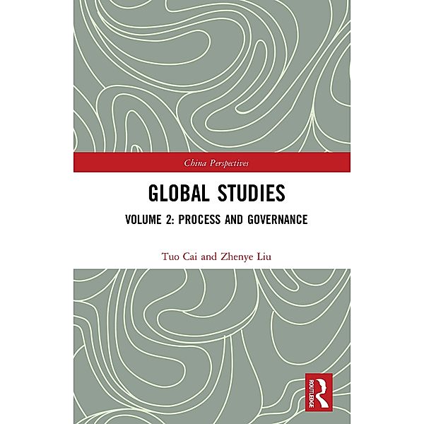 Global Studies, Tuo Cai, Zhenye Liu