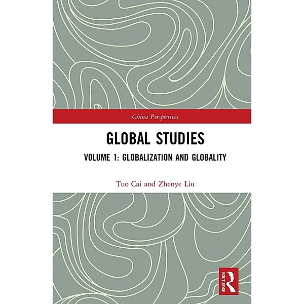 Global Studies, Tuo Cai, Zhenye Liu