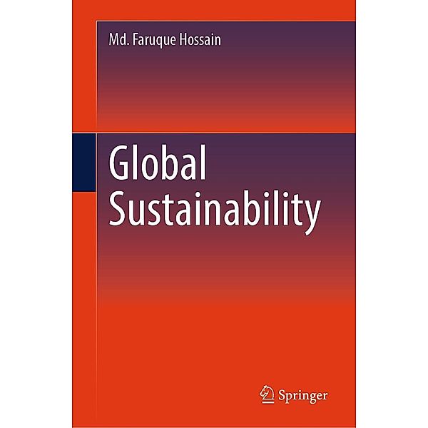 Global Sustainability, Md. Faruque Hossain