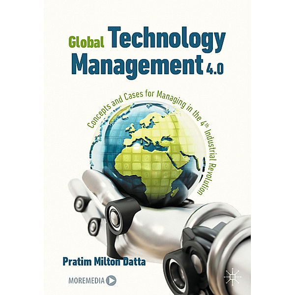 Global Technology Management 4.0, Pratim Milton Datta