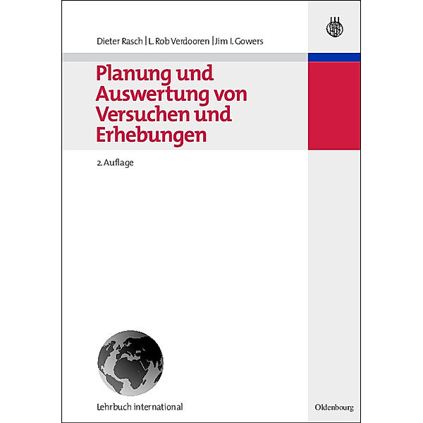 Global Text / Planung und Auswertung von Versuchen und Erhebungen. Design and Analysis of Experiments and Surveys, Dieter Rasch, L. R. Verdooren, J. I. Gowers