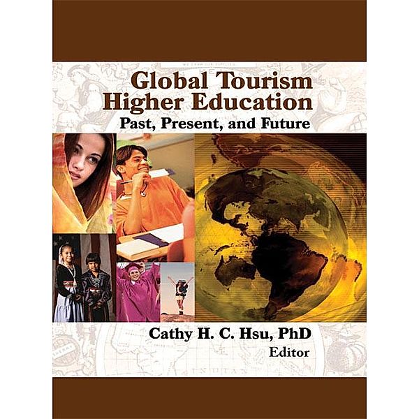 Global Tourism Higher Education, Cathy Hsu C. H.