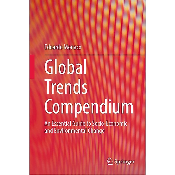 Global Trends Compendium, Edoardo Monaco