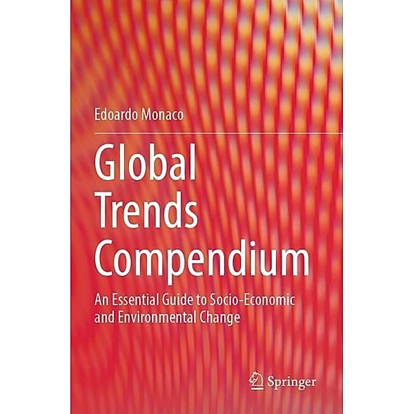 Global Trends Compendium, Edoardo Monaco