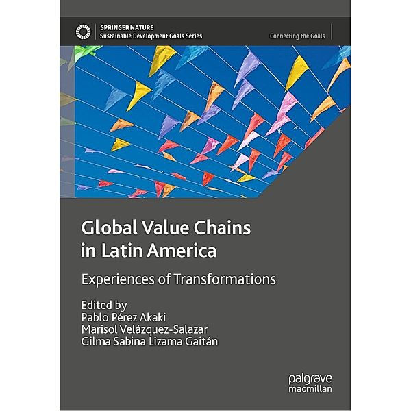 Global Value Chains in Latin America / Sustainable Development Goals Series