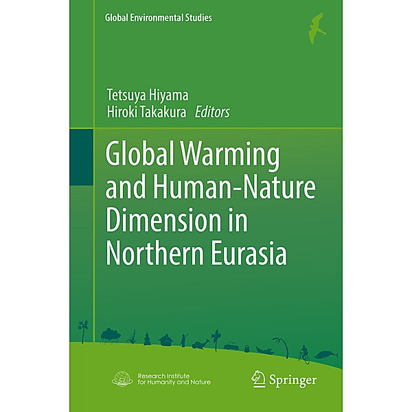 Global Warming and Human - Nature Dimension in Northern Eurasia