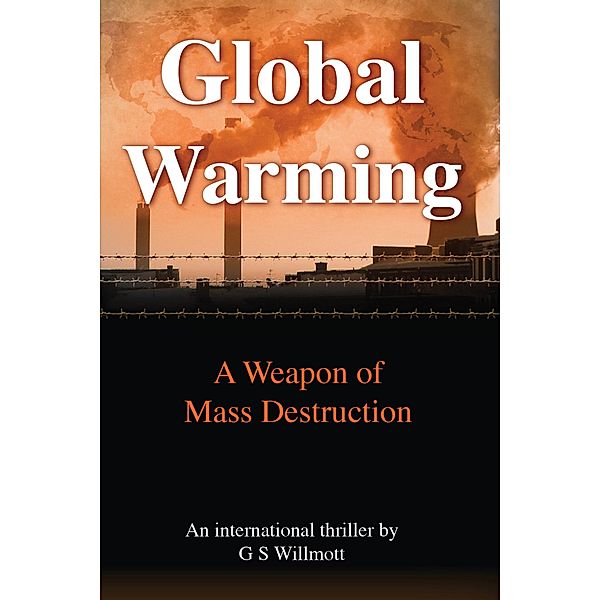 Global Warming / Crabtree Pty Ltd, G. S. Willmott