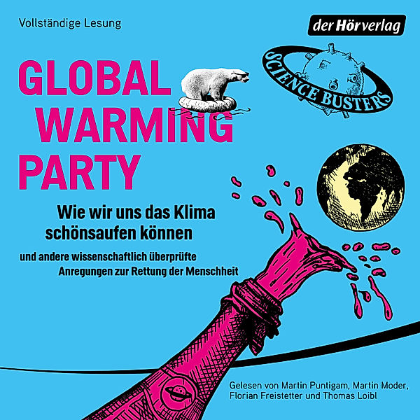 Global Warming Party, Science Busters