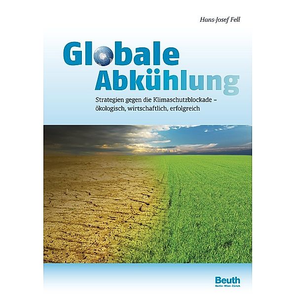 Globale Abkühlung, Hans-Josef Fell