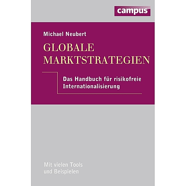 Globale Marktstrategien, Michael Neubert