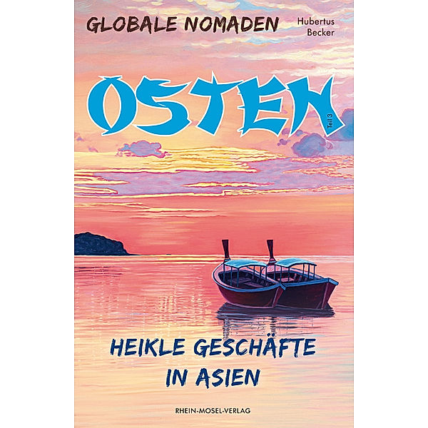 Globale Nomaden Osten, Hubertus Becker