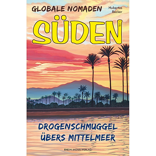 Globale Nomaden Süden, Hubertus Becker