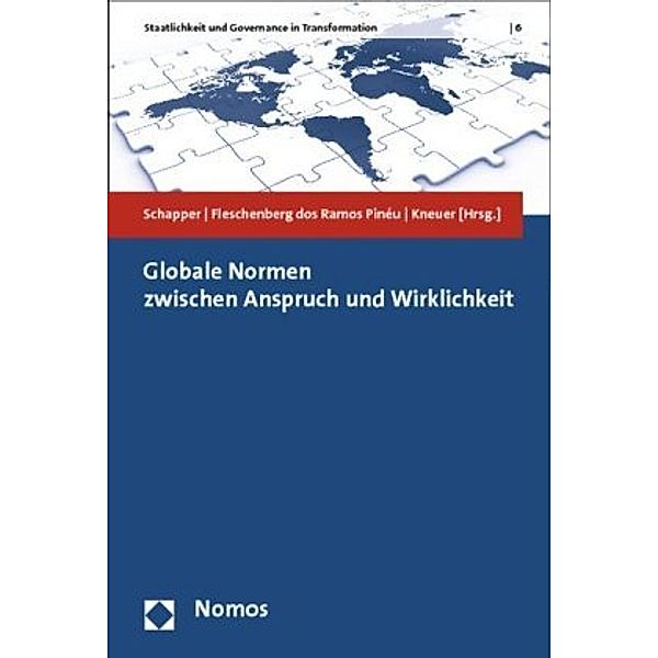 Globale Normen zwischen Anspruch und Wirklichkeit