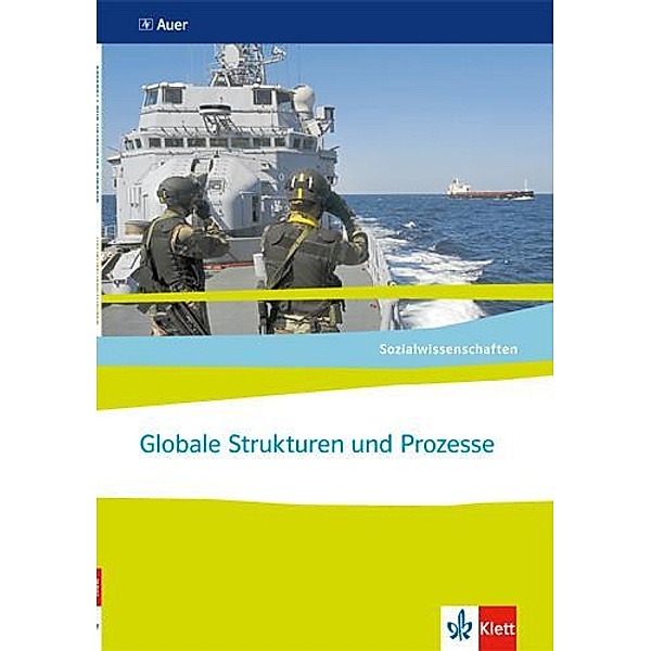 Globale Strukturen und Prozesse. Ausgabe Nordrhein-Westfalen, m. 1 Beilage