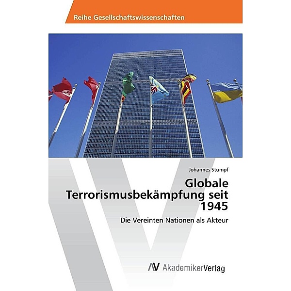 Globale Terrorismusbekämpfung seit 1945, Johannes Stumpf