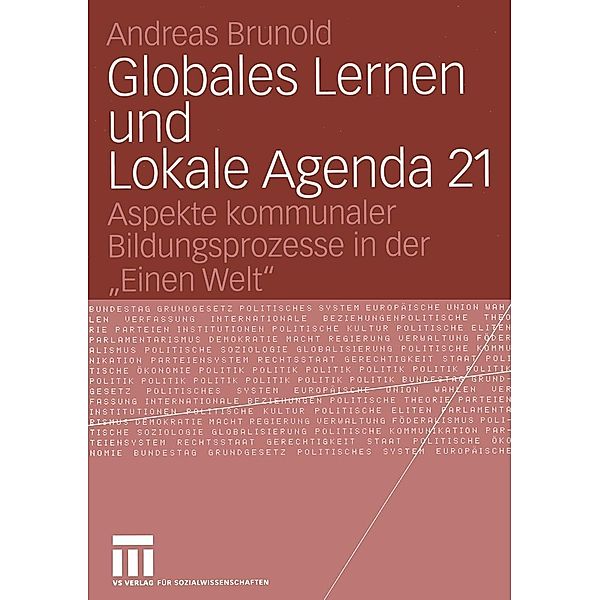 Globales Lernen und Lokale Agenda 21, Andreas Brunold