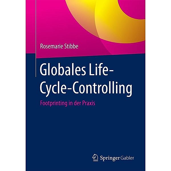 Globales Life-Cycle-Controlling, Rosemarie Stibbe