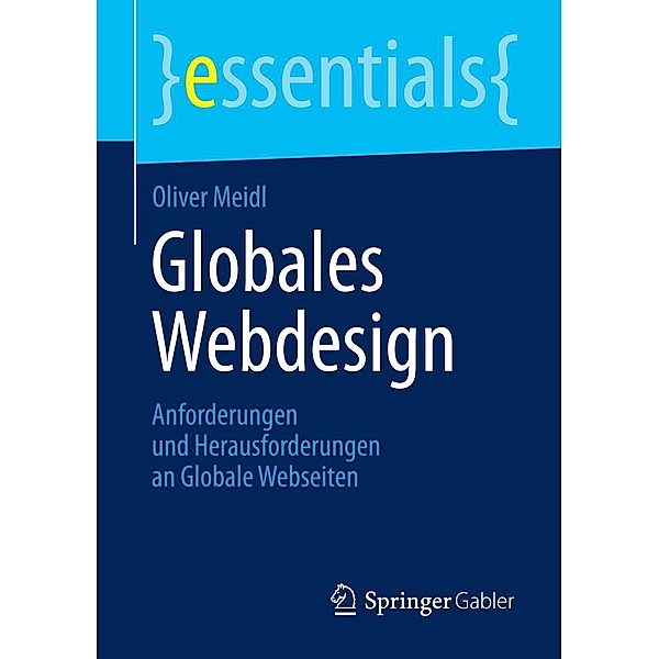 Globales Webdesign / essentials, Oliver Meidl