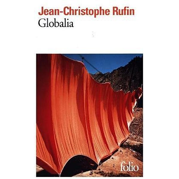 Globalia, französische Ausgabe, Jean-Christophe Rufin