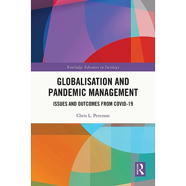 Globalisation and Pandemic Management, Chris L. Peterson