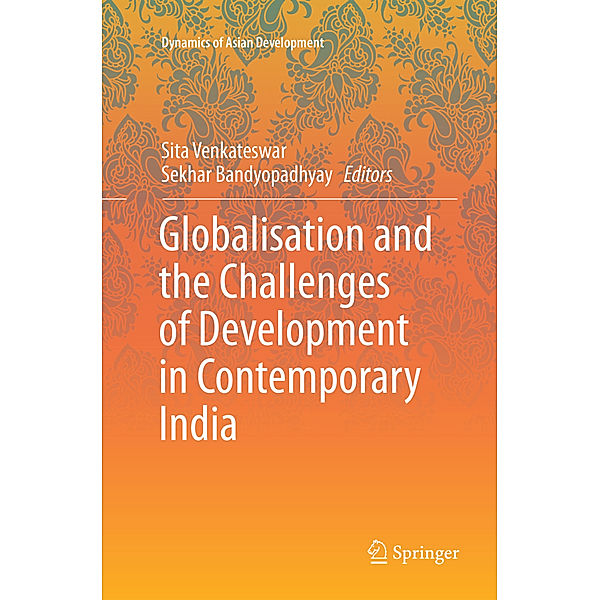 Globalisation and the Challenges of Development in Contemporary India