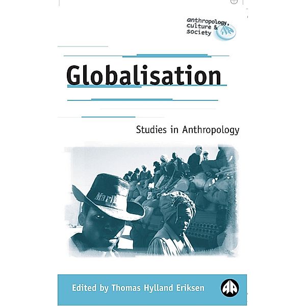 Globalisation / Anthropology, Culture and Society