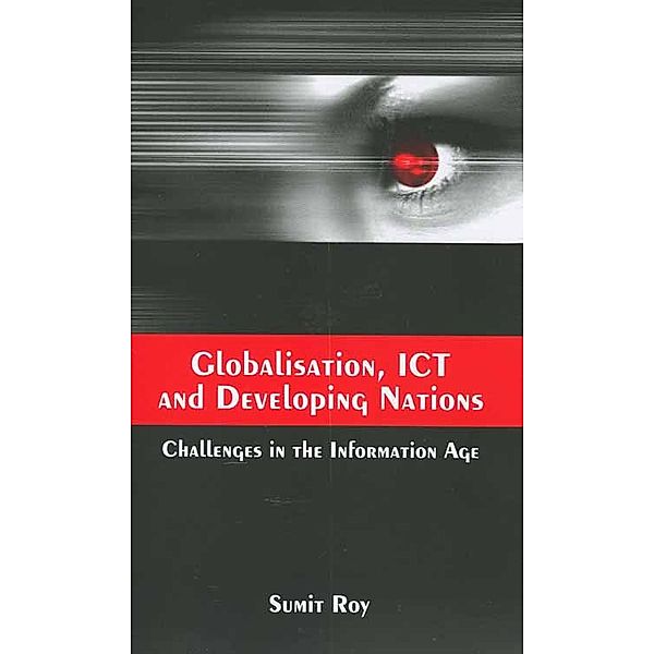 Globalisation, ICT and Developing Nations, Sumit Roy