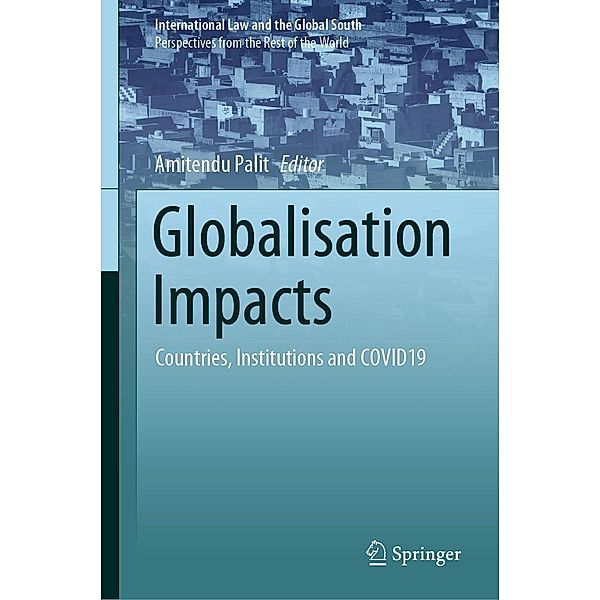 Globalisation Impacts / International Law and the Global South