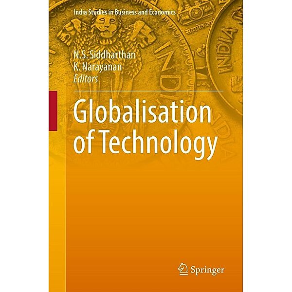 Globalisation of Technology / India Studies in Business and Economics