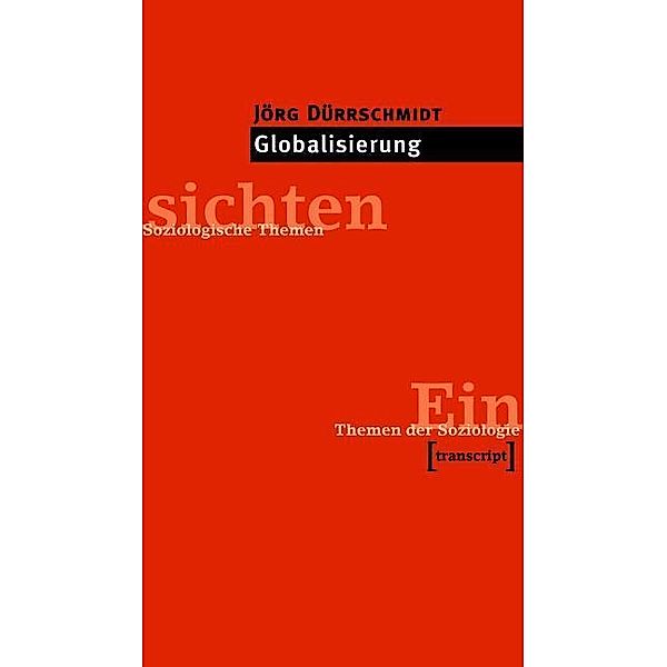 Globalisierung, Jörg Dürrschmidt