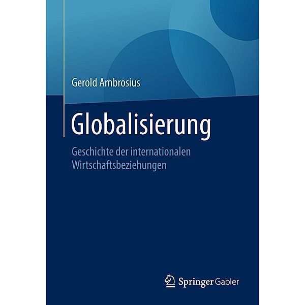 Globalisierung, Gerold Ambrosius