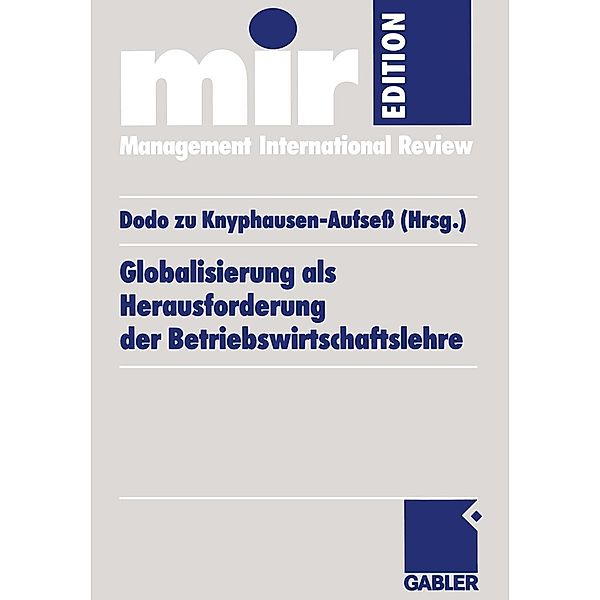 Globalisierung als Herausforderung der Betriebswirtschaftslehre / mir-Edition