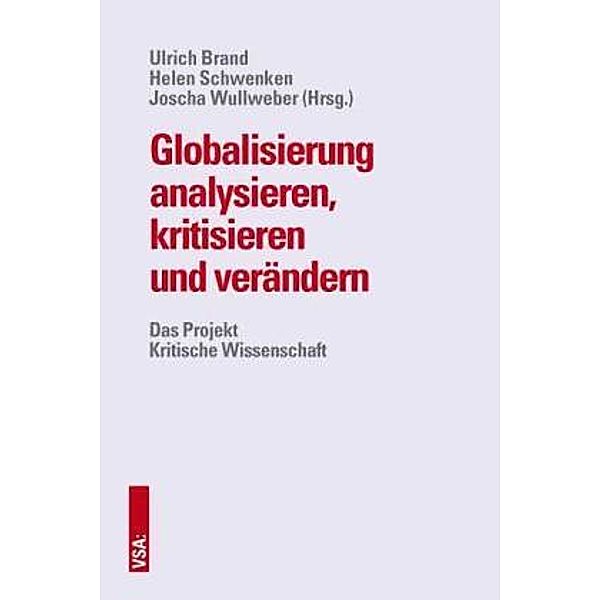 Globalisierung analysieren, kritisieren und verändern