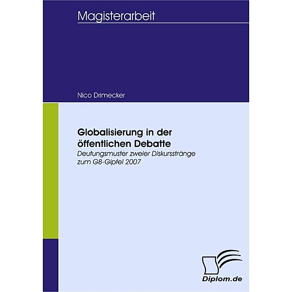 Globalisierung in der öffentlichen Debatte, Nico Drimecker