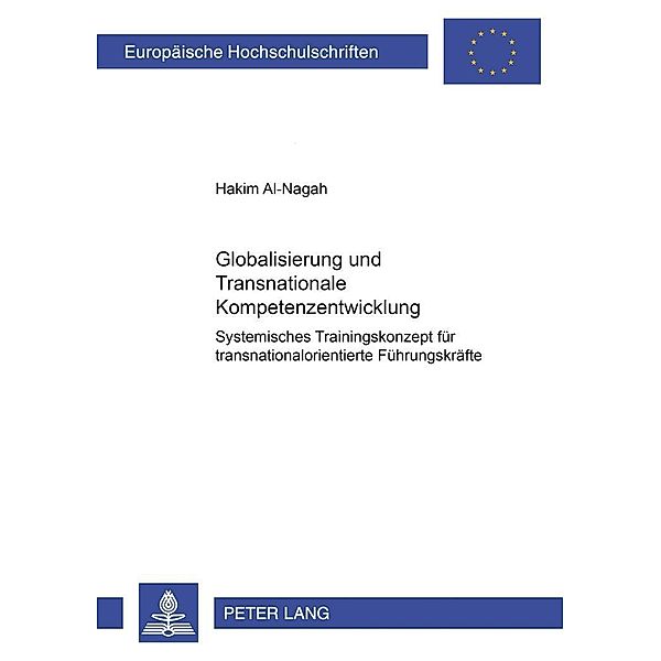 Globalisierung und Transnationale Kompetenzentwicklung, Hakim Al-Nagah