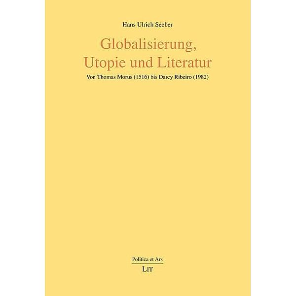 Globalisierung, Utopie und Literatur, Hans Ulrich Seeber