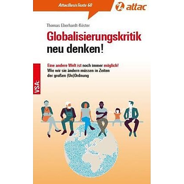 Globalisierungskritik neu denken!, Thomas Eberhardt-Köster