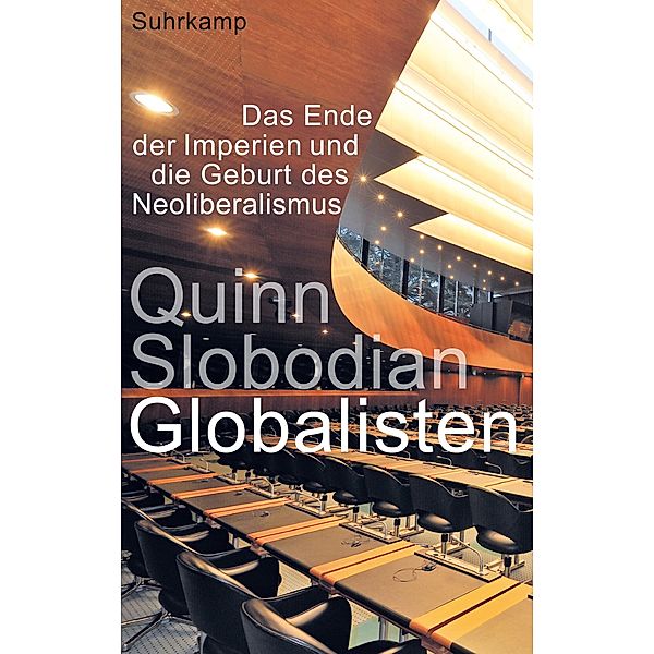 Globalisten, Quinn Slobodian