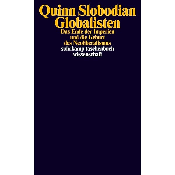 Globalisten, Quinn Slobodian