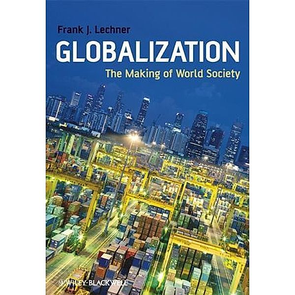 Globalization, Frank J. Lechner