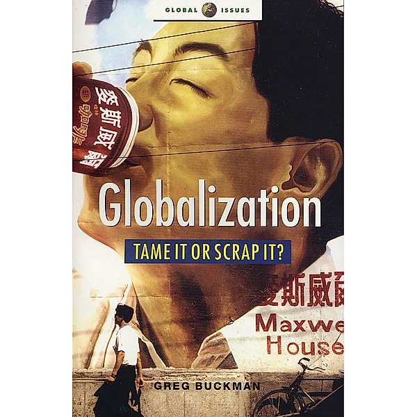 Globalization, Greg Buckman