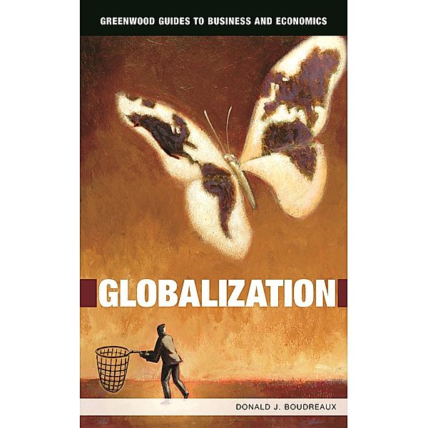 Globalization, Donald J. Boudreaux