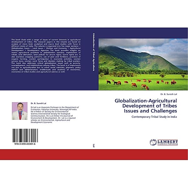 Globalization-Agricultural Development of Tribes Issues and Challenges, B. Suresh Lal