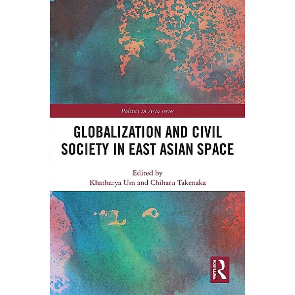 Globalization and Civil Society in East Asian Space